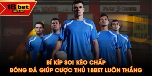 Soi kèo chấp bóng đá