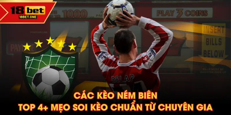 kèo ném biên