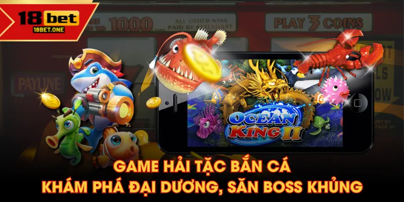 Game Hải Tặc Bắn Cá