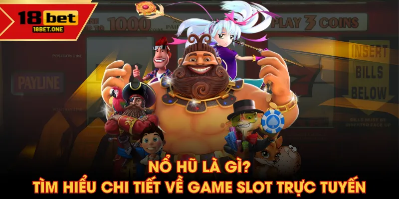 nổ hũ là gì