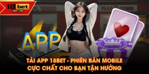 Tải app 18BET