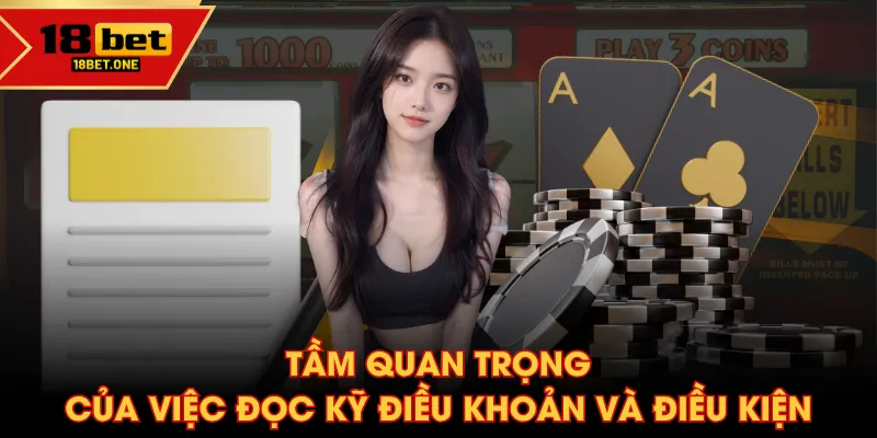 Tầm quan trọng của việc đọc kỹ điều khoản và điều kiện Tầm quan trọng của việc đọc kỹ điều khoản và điều kiện