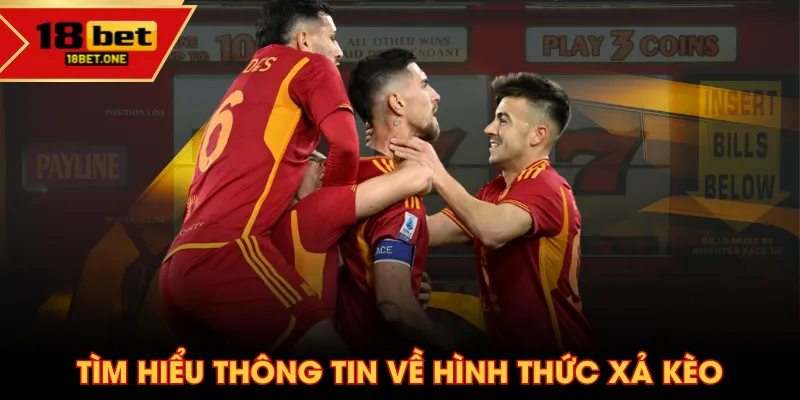 Tìm hiểu thông tin về hình thức xả kèo Tìm hiểu thông tin về hình thức xả kèo